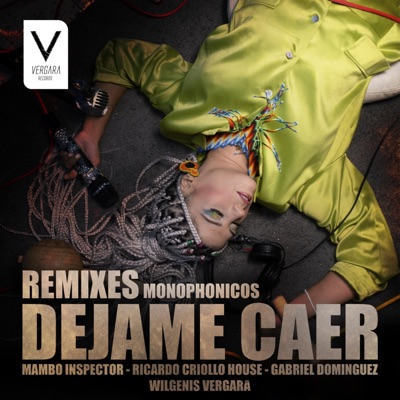 Dejame Caer (Remixes) - EP