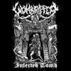 Infected Tomb - EP