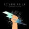 El Primer Latido (feat. Fermín Bouza & Correos) - Octubre Polar lyrics