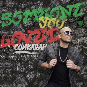 Conkarah Someone You Loved