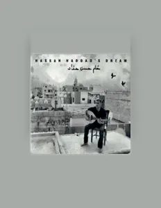 Ouça Hassan Haddad, assista a videoclipes, leia a biografia, veja as datas das turnês e mais!