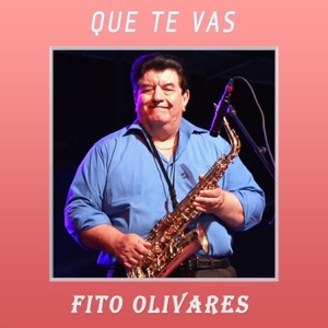 Que Te Vas - Single