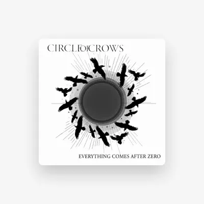 Listen to Circle of Crows, watch music videos, read bio, see tour dates & more!