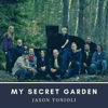 My Secret Garden - Jason Tonioli