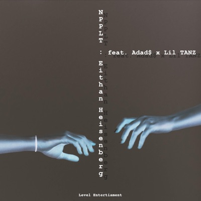 Npplt (feat. Adad$ & Lil Tanz) - Single
