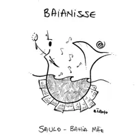 Bahia Mãe — Saulo