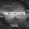 Meteorite - Single