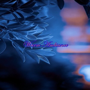 Warm Ambiance
