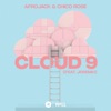 Cloud 9 (feat. Jeremih) by Afrojack & Chico Rose