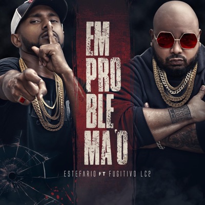 Emproblema'o (feat. Estefario) - Single