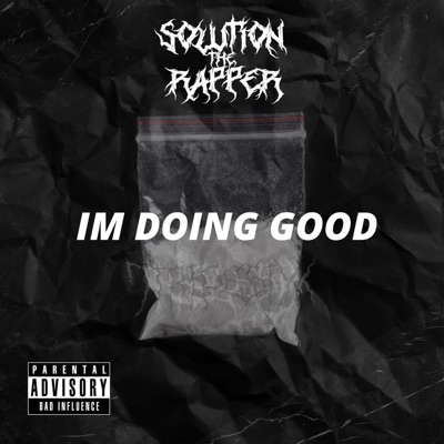 I'm Doing Good - Single