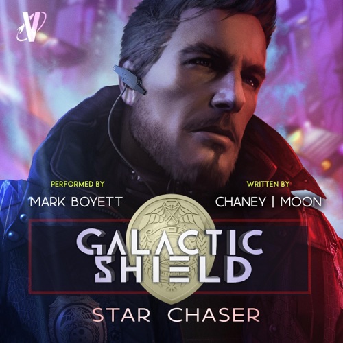 Star Chaser: Galactic Shield, Book 2 (Unabridged) cover
