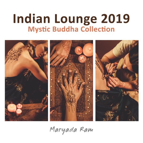 Indian Lounge 2019 - Mystic Buddha Collection