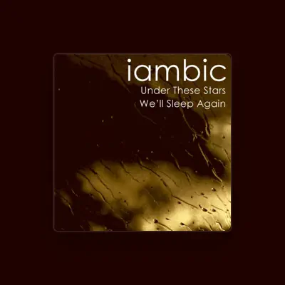 Listen to Iambic, watch music videos, read bio, see tour dates & more!