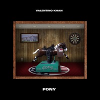 Pony - Single - Valentino Khan