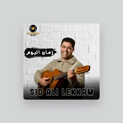 Listen to Sid Ali Lekkam, watch music videos, read bio, see tour dates & more!