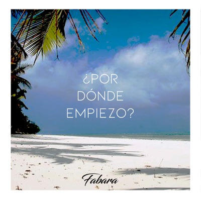 ¿Por Dónde Empiezo? - Single