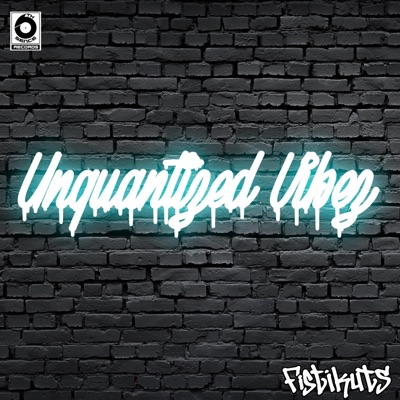 Unquantized Vibez - Single