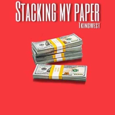 Stackin' My Paper - Single