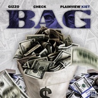 BAG (feat. Gizzo & Check) - Single - Plainview Kiet