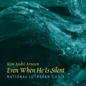 Even When He Is Silent (feat. Kim André Arnesen)