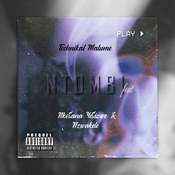 Ntombi (feat. Nkosana-Yesizwe & Nzwakele)