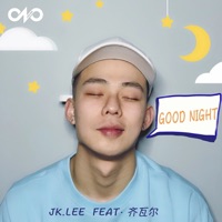 Good Night - Single - JK LEE & 齐瓦尔