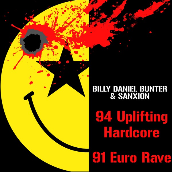 94 Uplifting Hardcore / 91 Euro Rave - Single