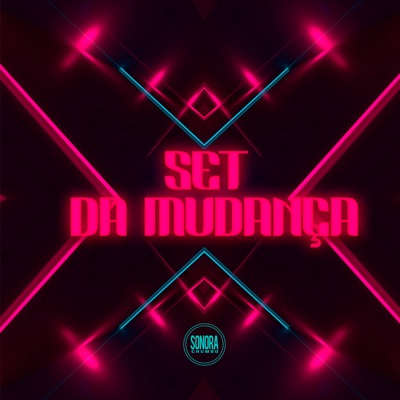 Set da Mudança - Single