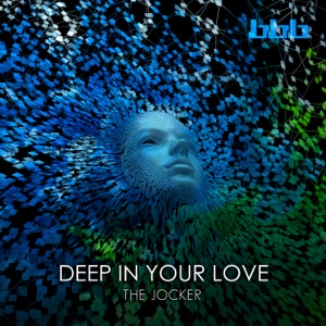 Deep In Your Love - EP