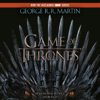 A Game of Thrones: A Song of Ice and Fire: Book One (Unabridged) - George R.R. Martin