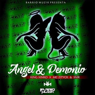 Ángel & Demonio (feat. king Xinko) - Single