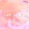 Let Down - Ryns lyrics