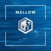 Mellow - Single, 2020
