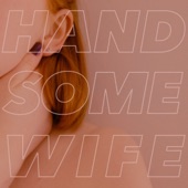 Pillow Queens - Handsome Wife