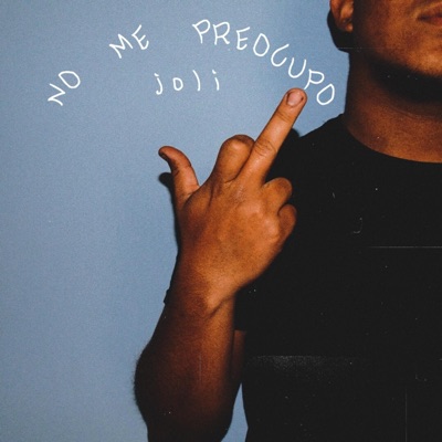 No Me Preocupo - Single