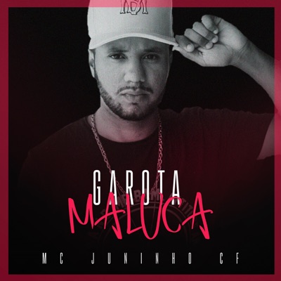 Garota Maluca - Single