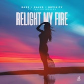 Relight My Fire (feat. Taylor Mosley) artwork
