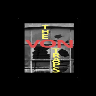 Listen to The Von Traps, watch music videos, read bio, see tour dates & more!