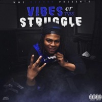 Vibes of the Struggle - WWE DuBo$e
