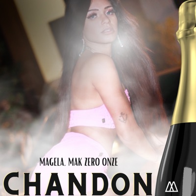 Chandon (feat. MAK ZERO ONZE) - Single