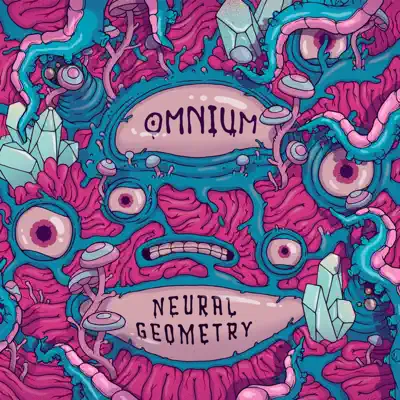 Listen to Neural Geometry by Omnium