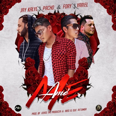 Me Amó (feat. Jay Kalyl & Yariel) - Single