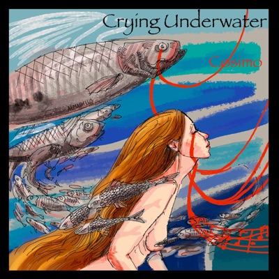 Crying Underwater - Single