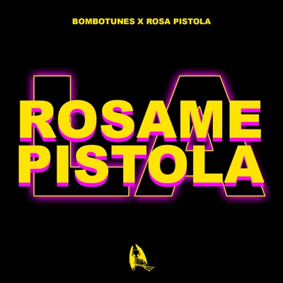 Rosame la Pistola - Single