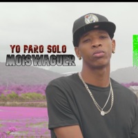 Yo Paro Solo - Single - Moiswaguer