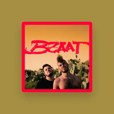 Listen to Bzaat, watch music videos, read bio, see tour dates & more!