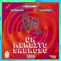 Un Meneito Sabroso (feat. RD Maravilla) - Single - DJ Tona