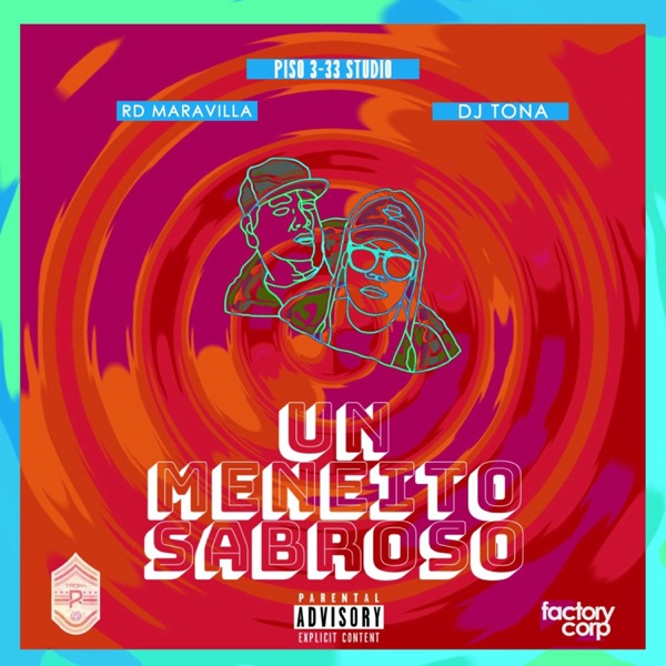 Un Meneito Sabroso (feat. RD Maravilla)