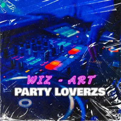 PARTY-LOVERZS - Single